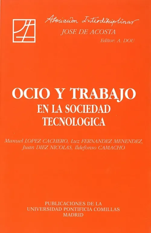 Ocio y trabajo en la sociedad tecnologica