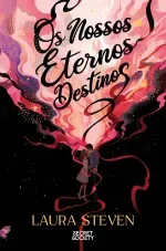 Os Nossos Eternos Destinos