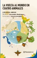 La vuelta al mundo en cuatro animales