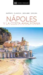 Napoles y la Costa Amalfitana Guias Visuales