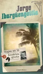 Viajes en la America ignota