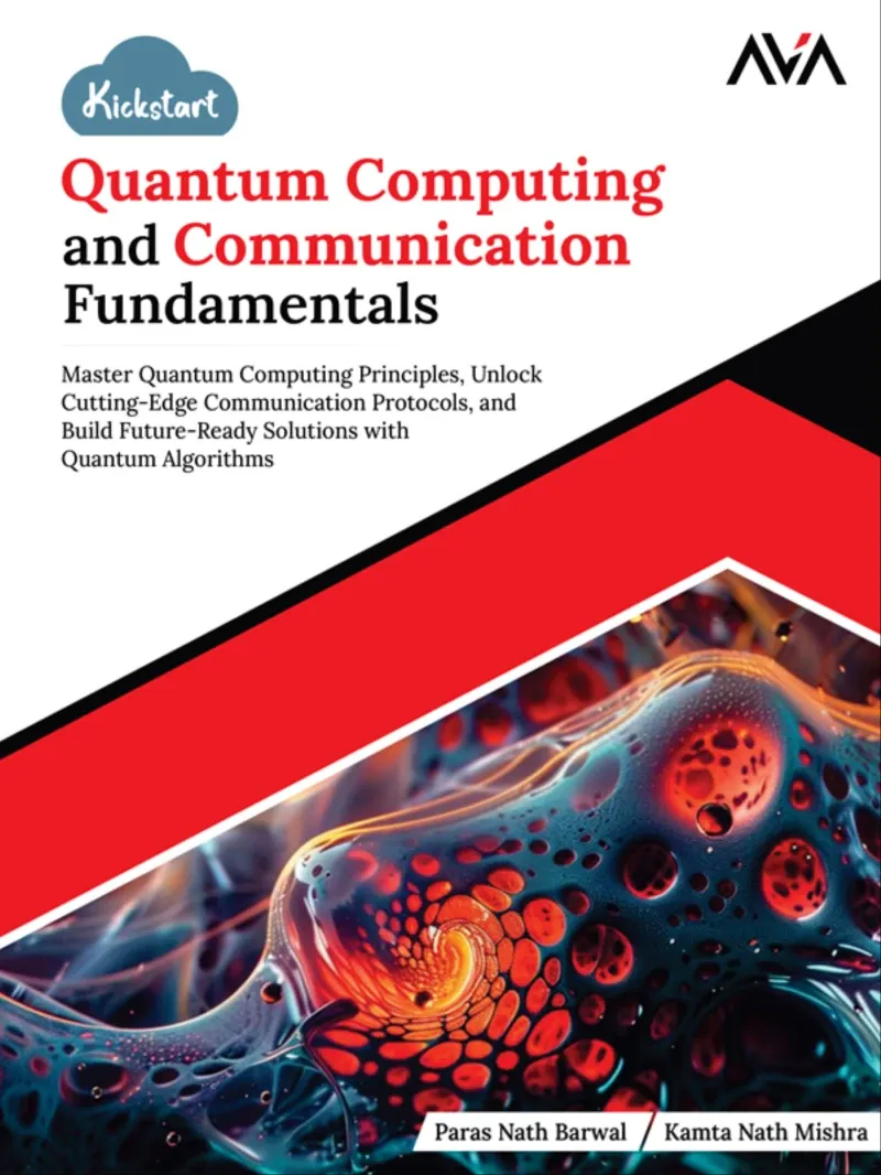 Kickstart Quantum Computing and Communication Fundamentals Master ...