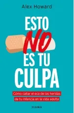 Esto no es tu culpa