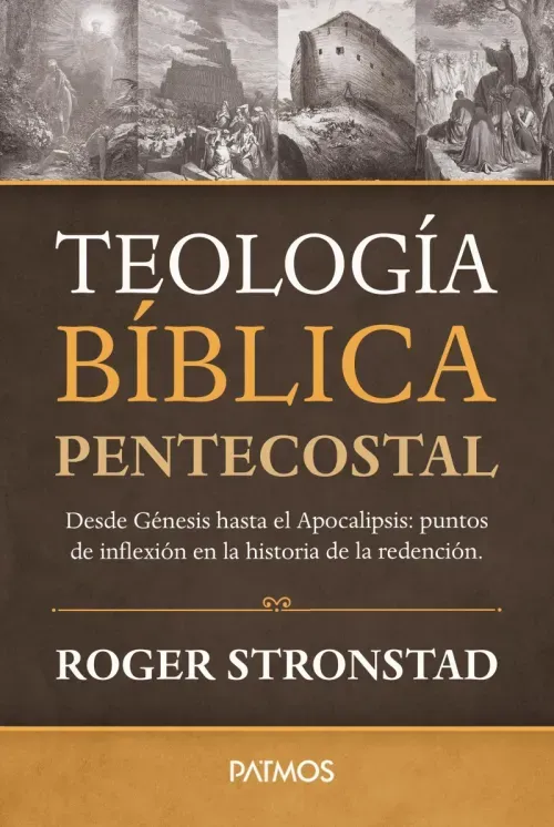 Teologia Biblica Pentecostal