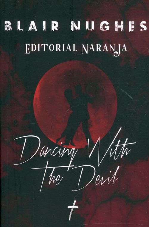 Dancing with the devil