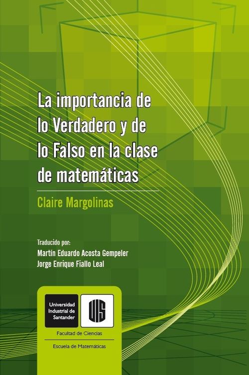 La importancia de lo verdadero y de lo falso en la clase de matemáticas