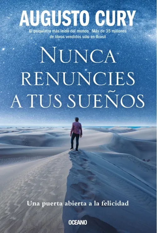 Nunca renuncies a tus suenos