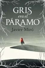 Gris era el paramo