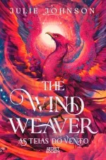 The Wind Weaver As Teias do Vento