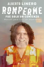 Romperme fue solo un comienzo