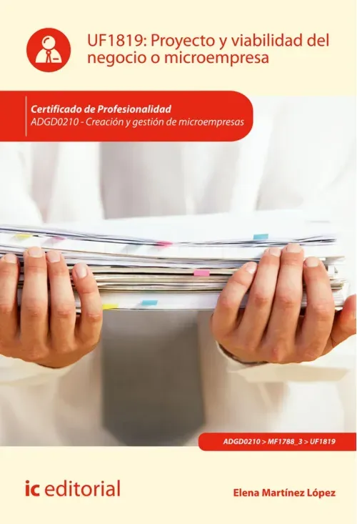 Proyecto y viabilidad del negocio o microempresa ADGD0210