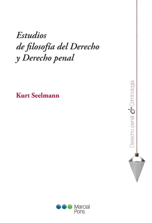 Estudios de filosofia del Derecho y Derecho penal