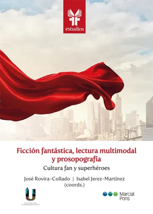 Ficcion fantastica lectura multimodal y prosopografia