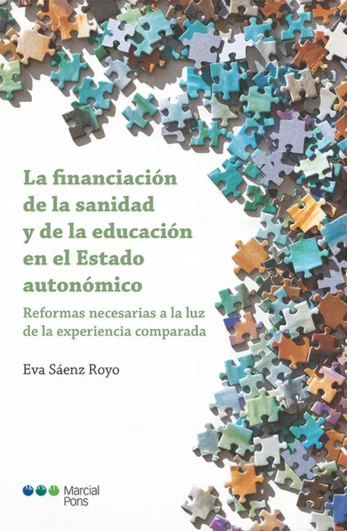 La financiacion de la sanidad y de la educacion en el Estado autonomico