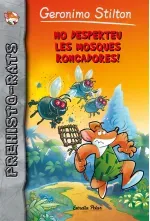 No desperteu les mosques roncadores
