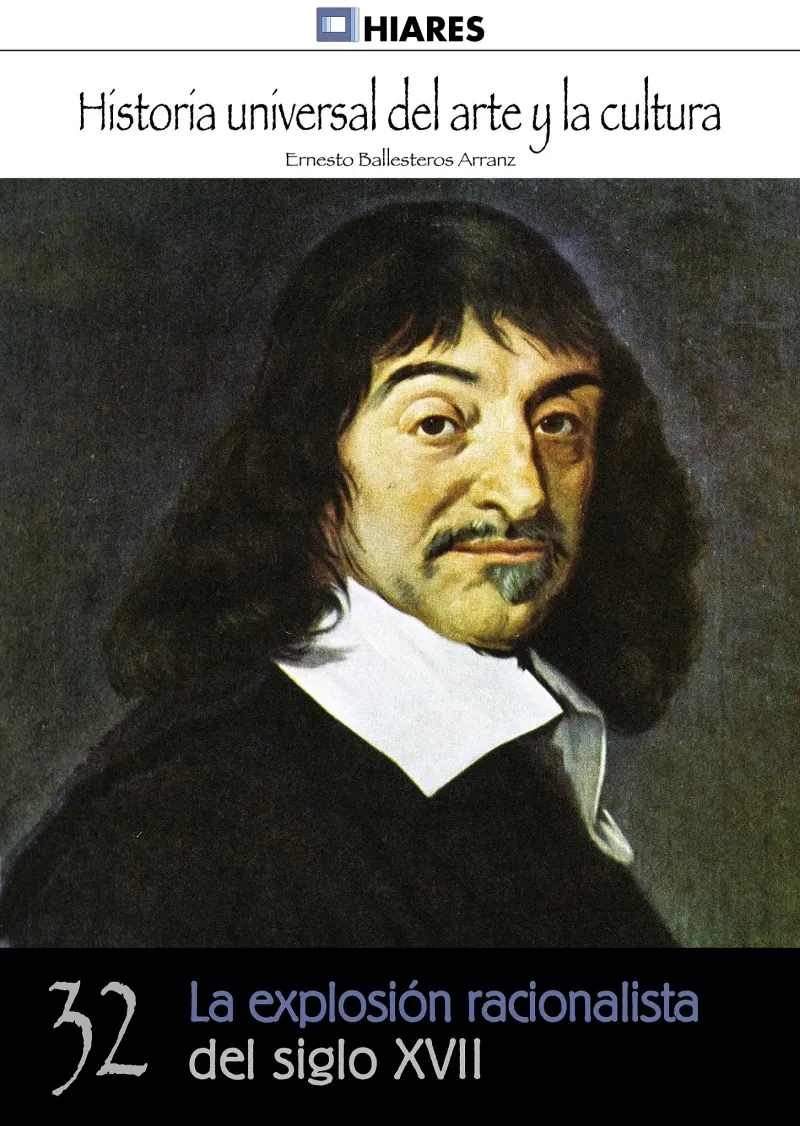 La explosion racionalista del siglo XVII