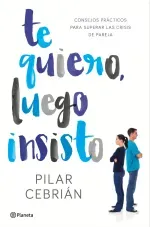 Te quiero luego insisto