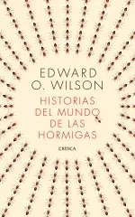 Historias del mundo de las hormigas