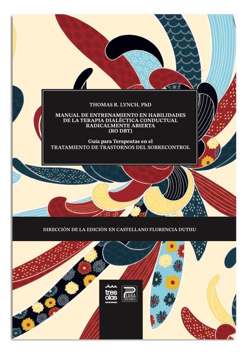 MANUAL DE ENTRENAMIENTO EN HABILIDADES DE LA TERAPIA DIALECTICA CONDUCTUAL RO