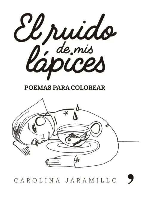 El ruido de mis lapices Poemas para colorear