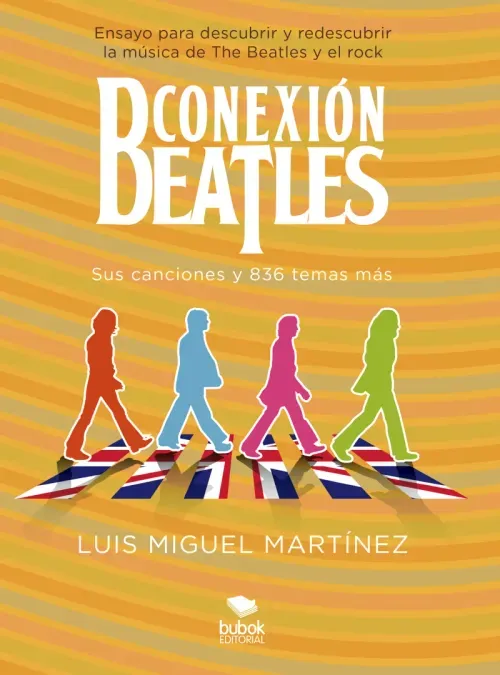 Conexion Beatles - Sus canciones y 836 temas mas
