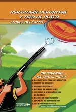 Psicologia Deportiva y tiro al plato claves del exito