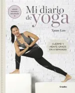 Mi diario de yoga edicion revisada y actualizada