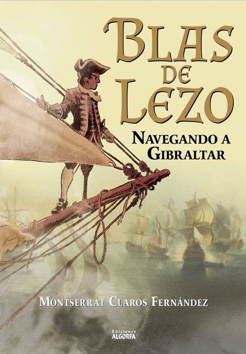 Blas de Lezo navegando a Gibraltar