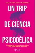 Un trip de ciencia psicodelica