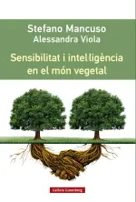 Sensibilitat i intelligencia en el mon vegetal