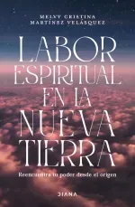 Labor espiritual en la nueva Tierra