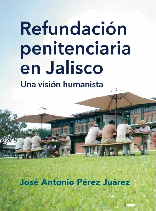 Refundacion penitenciaria en Jalisco
