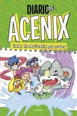 Unas vacaciones de locos Diario de Acenix 2