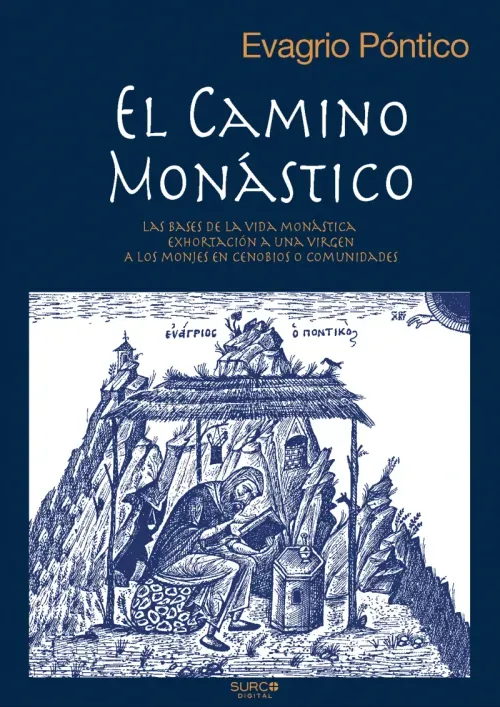 El camino monastico