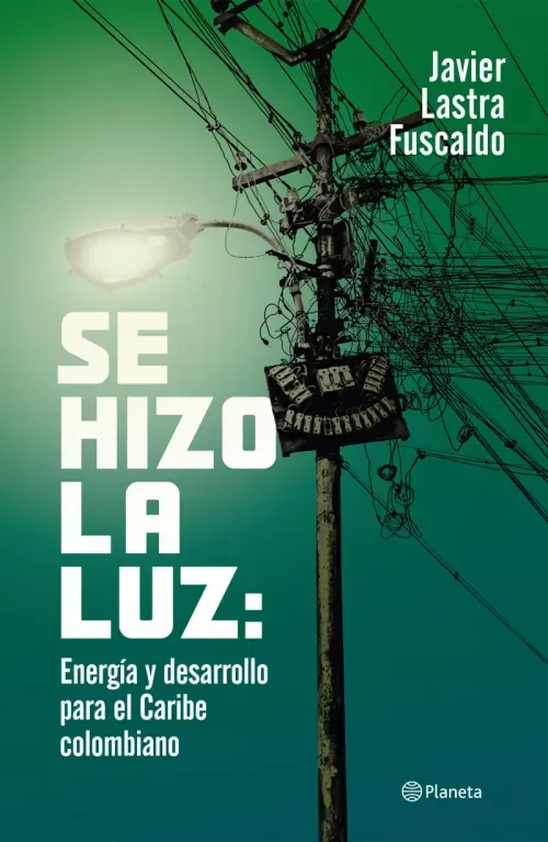 Se hizo la luz Energia y desarrollo para el  Caribe