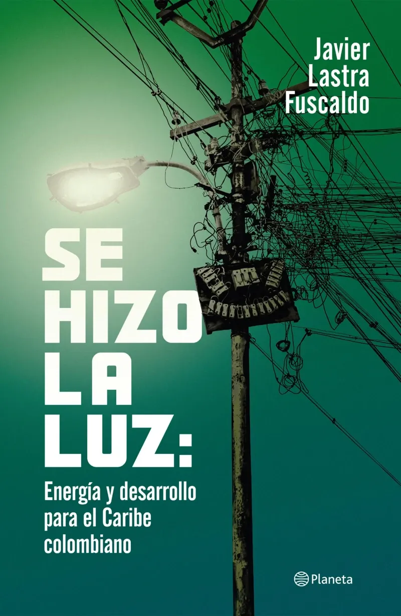 Se hizo la luz Energia y desarrollo para el  Caribe