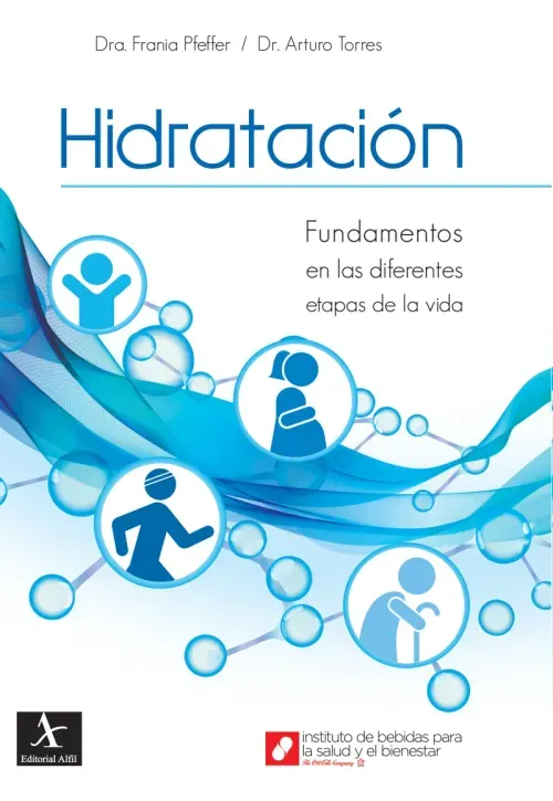 Hidratacion Fundamentos en las diferentes etapas de la vida