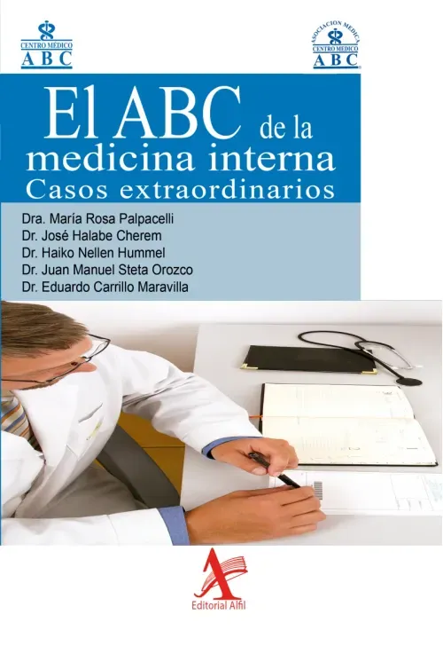 El ABC de la medicina interna Casos extraordinarios