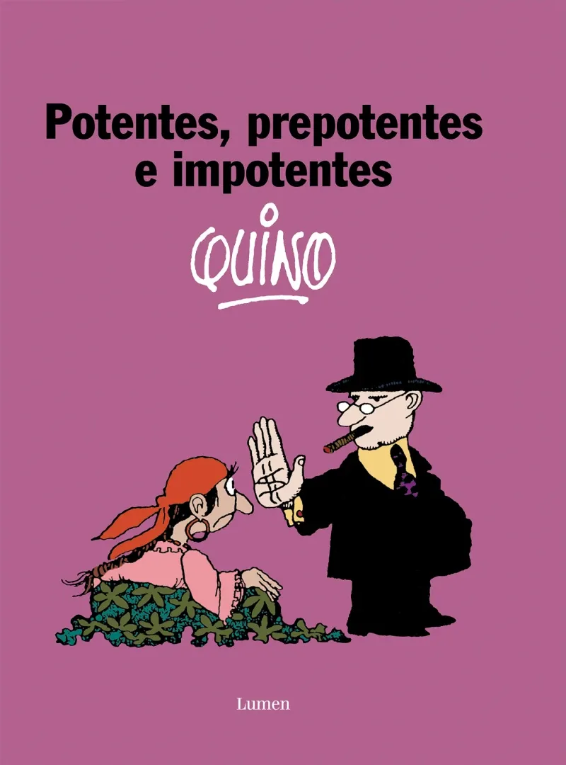 Potentes prepotentes e imponentes
