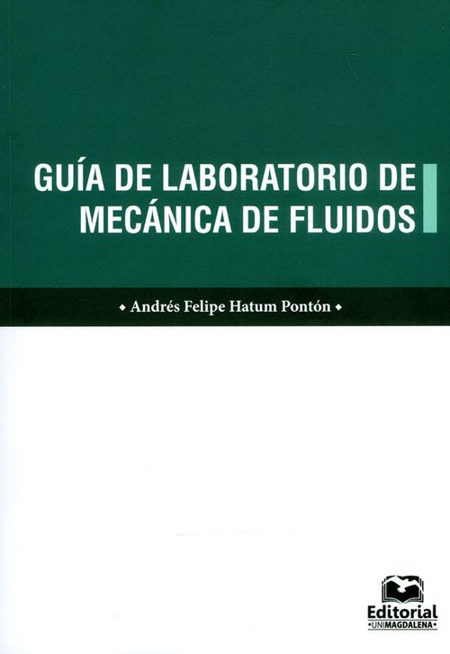 Guía de laboratorio de mecánica de fluidos