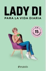Lady Di para la vida diaria