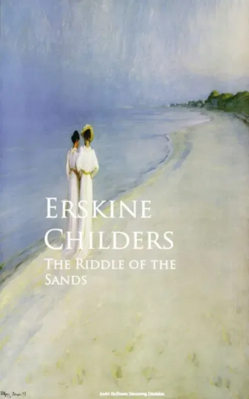 The Riddle of the Sands