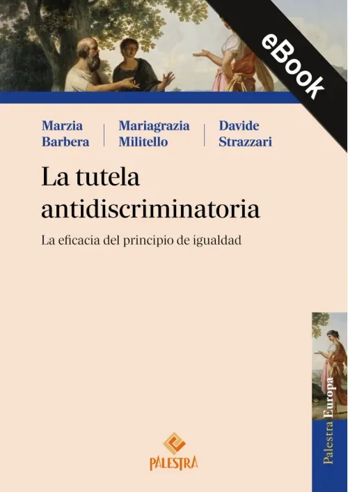 La tutela antidiscriminatoria