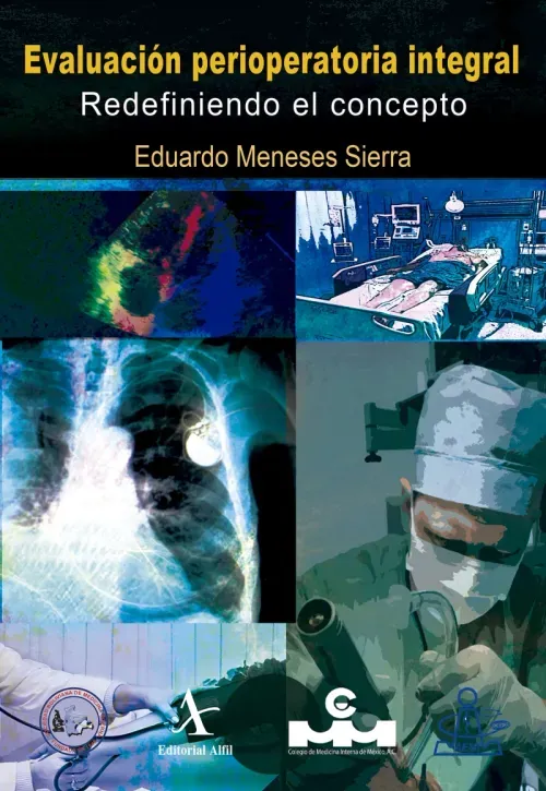 Evaluacion perioperatoria integral Redefiniendo el concepto