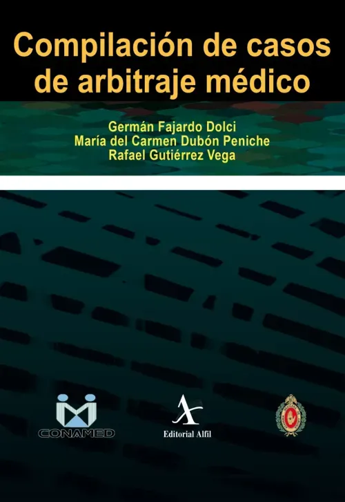 Compilacion de casos de arbitraje medico