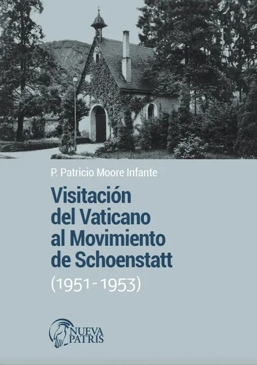 Visitacion del Vaticano al Movimiento de Schoenstatt 1951-1953