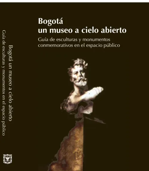 Bogota un museo a cielo abierto