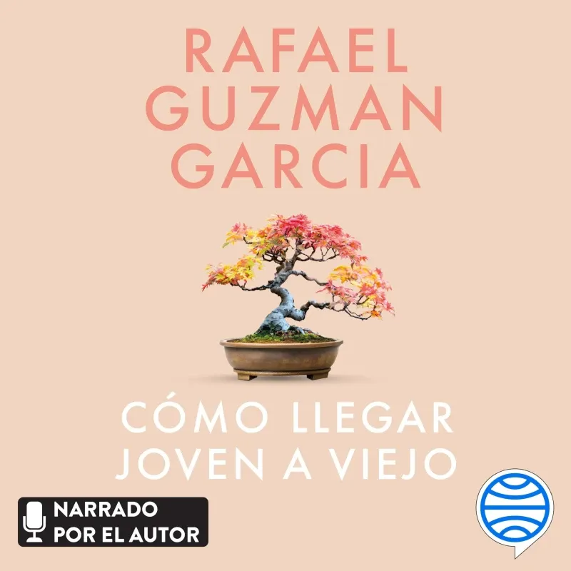 Como llegar joven a viejo