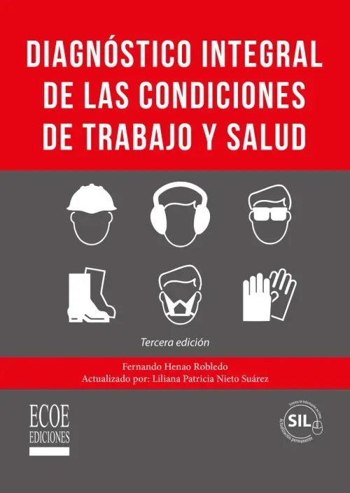 Diagnostico integral de las condiciones de trabajo y salud - 3ra edicion