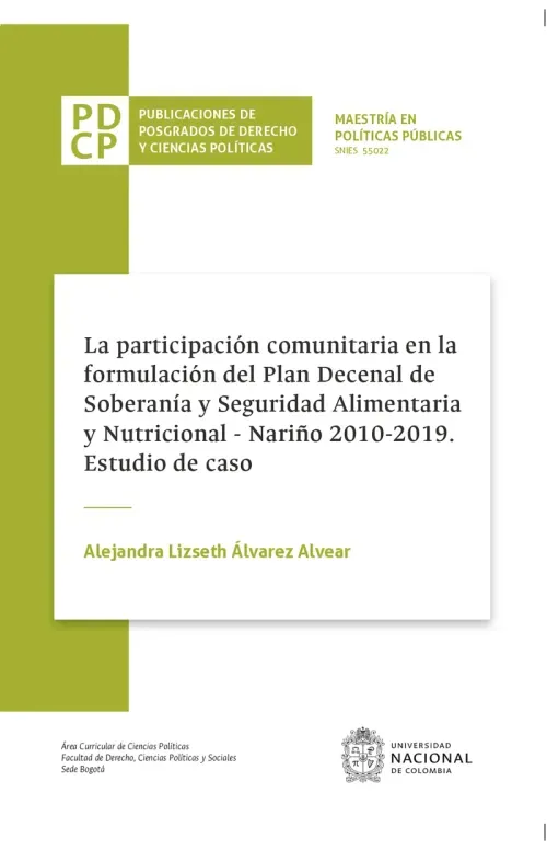 La participacion comunitaria en la formulacion del plan decenal de soberania y seguridad alimentaria